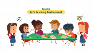 Read more about the article Ensuring Safe Learning Environments