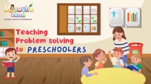 Tips for Teaching Problem-Solving Skills to Preschoolers